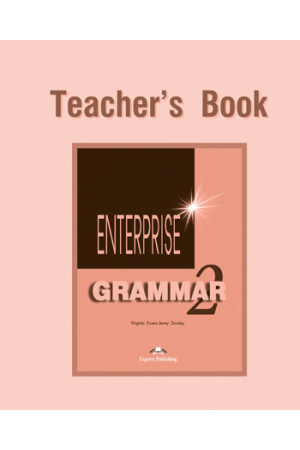 Enterprise 2 Grammar Teacher s Book - Enterprise | Litterula