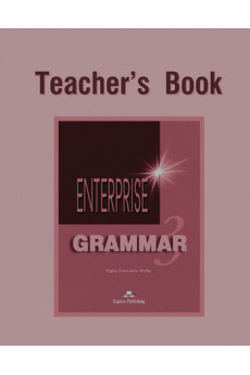 Enterprise 3 Grammar Teacher's Book