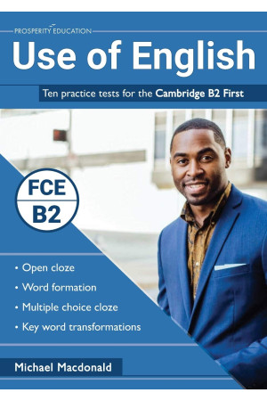 Use of English B2: 10 practice tests for the Cambridge B2 First*