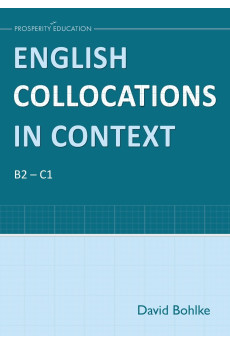 English Collocations in Context B2/C1 Student's Book