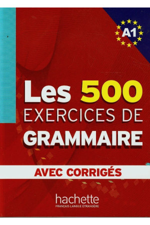 Les 500 Exercices Grammaire A1 Livre + Corriges - Gramatikos | Litterula