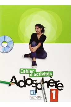 Adosphere 1 Cahier d'Activites (pratybos)