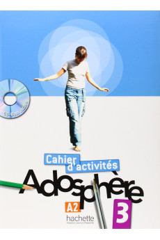 Adosphere 3 Cahier d'Activites (pratybos)