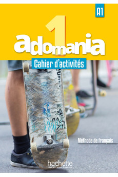 Adomania 1 Cahier d'Activites & Parcours Digital (pratybos)