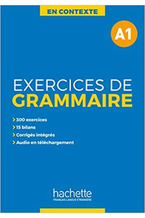 En Contexte. Exercices de Grammaire A1 Livre + Corriges - Gramatikos | Litterula