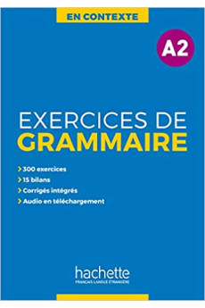 En Contexte. Exercices de Grammaire A2 Livre + Corriges