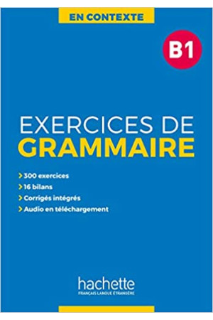 En Contexte. Exercices de Grammaire B1 Livre + Corriges - Gramatikos | Litterula
