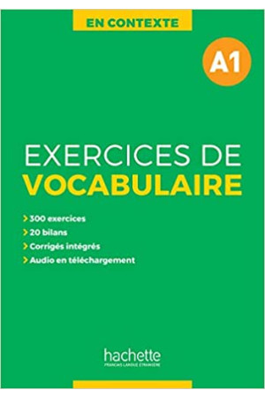 En Contexte. Exercices de Vocabulaire A1 Livre + Corriges - Žodyno lavinimas | Litterula