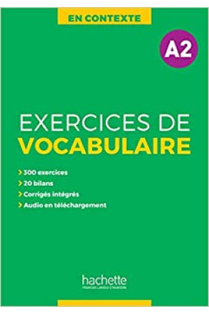 En Contexte. Exercices de Vocabulaire A2 Livre + Corriges - Žodyno lavinimas | Litterula