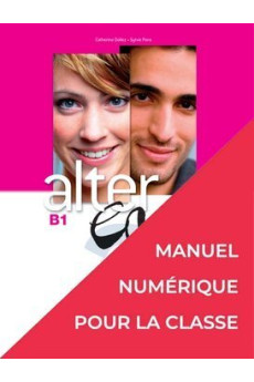 Alter Ego+ 3 Manuel Numerique Classe