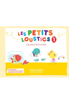 Les Petits Loustics 1 Cahier d'Activites + CD (pratybos)