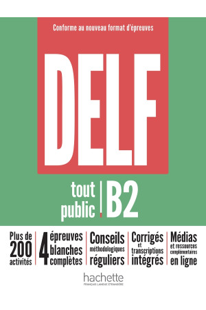 DELF Tout Public B2 Nouveau 2022 Livre + Corriges - DELF (B2) | Litterula