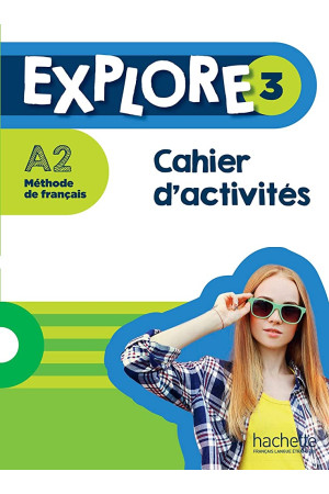 Explore 3 Cahier & Parcours Digital (pratybos) - Explore | Litterula