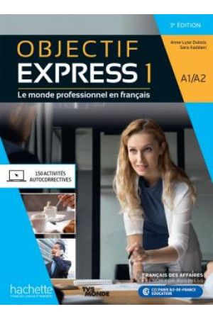 Objectif Express 3Ed. 1 A1/A2 Livre + Parcours Digital - Objectif Express 3Ed. | Litterula
