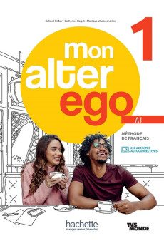 Mon Alter Ego 1 A1 Livre & Parcours Digital (vadovėlis)