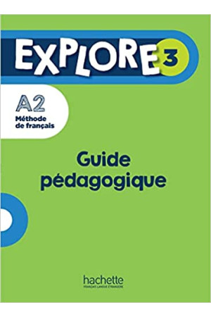 Explore 3 Guide Pedagogique - Explore | Litterula