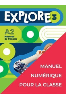 Explore 3 Manuel Numerique Classe