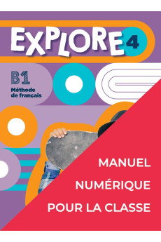 Explore 4 Manuel Numerique Classe