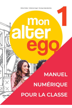 Mon Alter Ego 1 A1 Manuel Numerique Classe