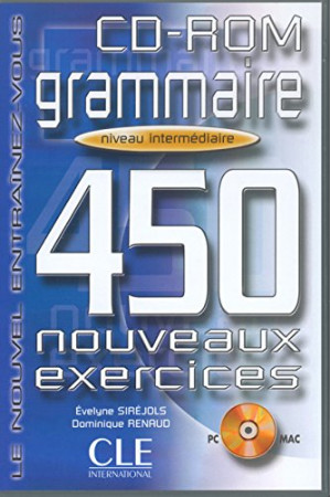 Grammaire 450 Nouv. Exercices Int. CD-ROM* - Gramatikos | Litterula