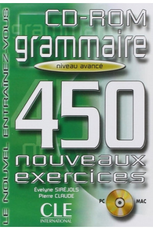 Grammaire 450 Nouv. Exercices Avance CD-ROM* - Gramatikos | Litterula