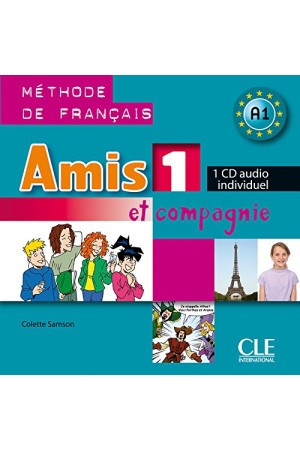 Amis et Compagnie 1 CD Audio Individuel - Amis et Compagnie | Litterula