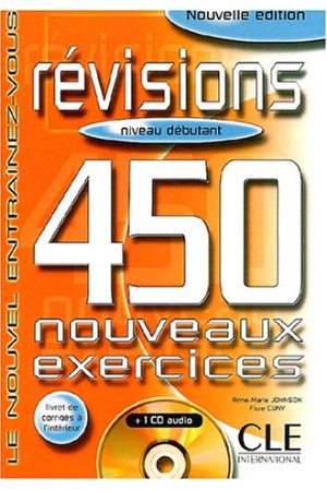 Revisions 450 Exercices Debut. Livre + CD* - Visų įgūdžių lavinimas | Litterula