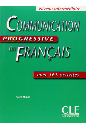 Communication Progr. du Francais Int. Livre* - Klausymas/kalbėjimas | Litterula