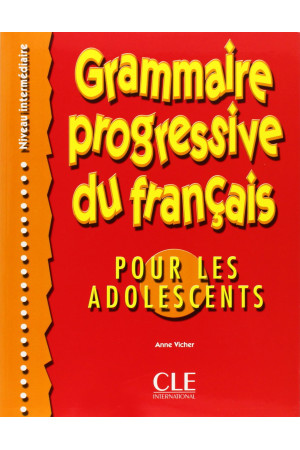 Grammaire Progr. du Francais pour les ado Int. Livre + Corriges - Gramatikos | Litterula