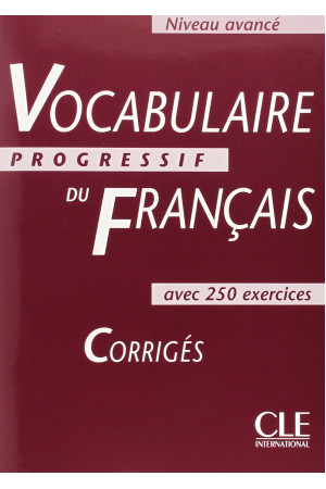 Vocabulaire Progr. du Francais Avance Corriges* - Žodyno lavinimas | Litterula