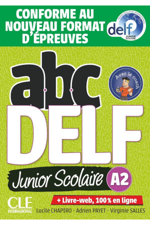 ABC DELF Junior Scolaire A2 2021 Livre + DVD & Livre-Web - Delf Scolaire et Junior (A2) | Litterula