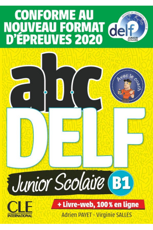 ABC DELF Junior Scolaire B1 2021 Livre + DVD & Livre-Web - Delf Scolaire et Junior (B1) | Litterula