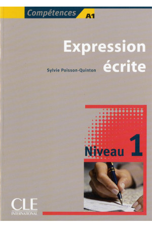 Expression Ecrite 1 Livre* - Rašymas | Litterula