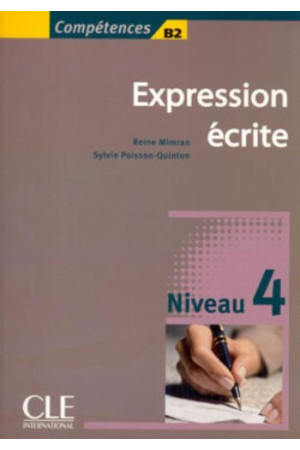 Expression Ecrite 4 Livre* - Rašymas | Litterula