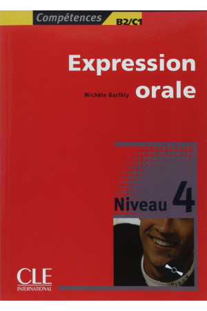 Expression Orale 4 Livre + CD* - Klausymas/kalbėjimas | Litterula