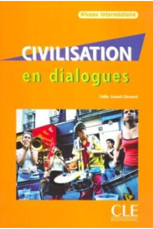 En Dialogues Civilisation Int. Livre + CD - Pasaulio pažinimas | Litterula