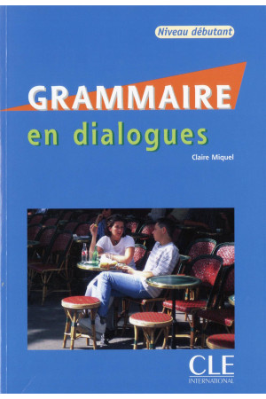 En Dialogues Grammaire Debut. Livre + CD* - Gramatikos | Litterula