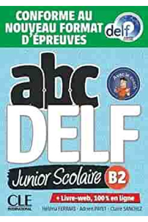ABC DELF Junior Scolaire B2 2021 Livre + DVD & Livre-Web - Delf Scolaire et Junior (B2) | Litterula