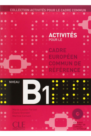 Activites CECR B1 Livre + CD* - Visų įgūdžių lavinimas | Litterula