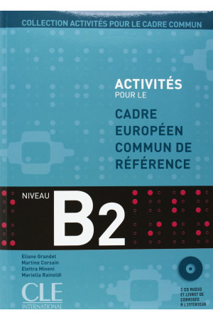 Activites CECR B2 Livre + CD* - Visų įgūdžių lavinimas | Litterula
