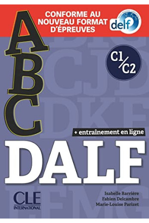 ABC DALF C1/C2 Niveau 2021 Livre + CD & Appli-Web - DALF (C1/C2) | Litterula