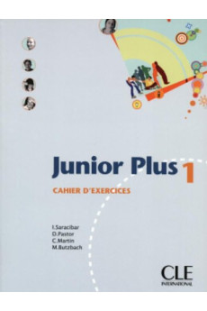 Junior Plus 1 Cahier d'Exercices (pratybos)*