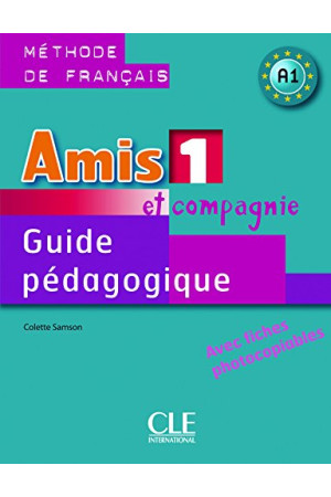 Amis et Compagnie 1 Guide Pedagogique - Amis et Compagnie | Litterula