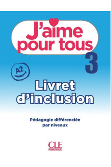 J'aime 3 Livret d'Inclusion