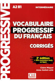 Vocabulaire Progr. du Francais Int. 3Ed. Corriges