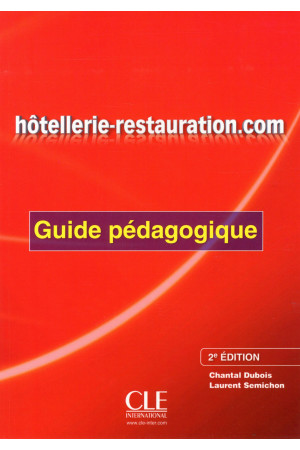 Hotellerie-Restauration.com 2Ed. Guide Pedagogique - Įvairių profesijų | Litterula