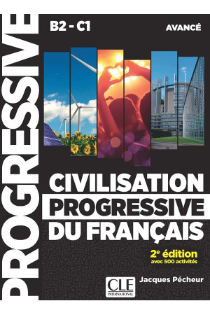 Civilisation Progr. du Francais Avance 2Ed. Livre + CD - Pasaulio pažinimas | Litterula