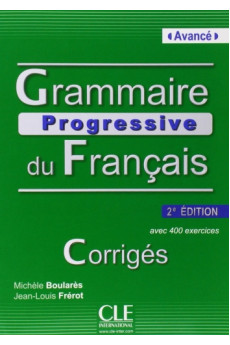 Grammaire Progr. du Francais Avance 2Ed. Corriges*