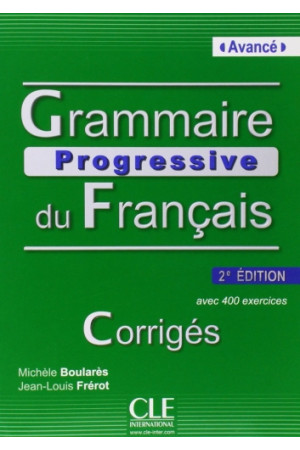 Grammaire Progr. du Francais Avance 2Ed. Corriges* - Gramatikos | Litterula