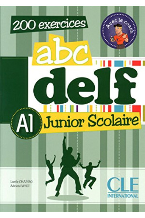 ABC DELF Junior Scolaire A1 Livre + CD* - Delf Scolaire et Junior (A1) | Litterula